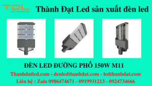 den duong 150w cao cap m11 1