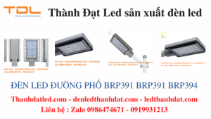 den duong brp391 50w 100w 150w 200w 250w 300w