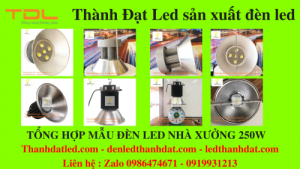 den led chieu sang nha xuong 250w 1