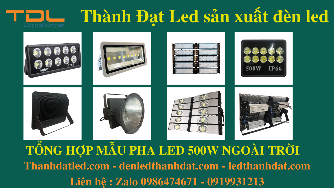 đèn led pha 500w giá rẻ 2021 ip65 ip66