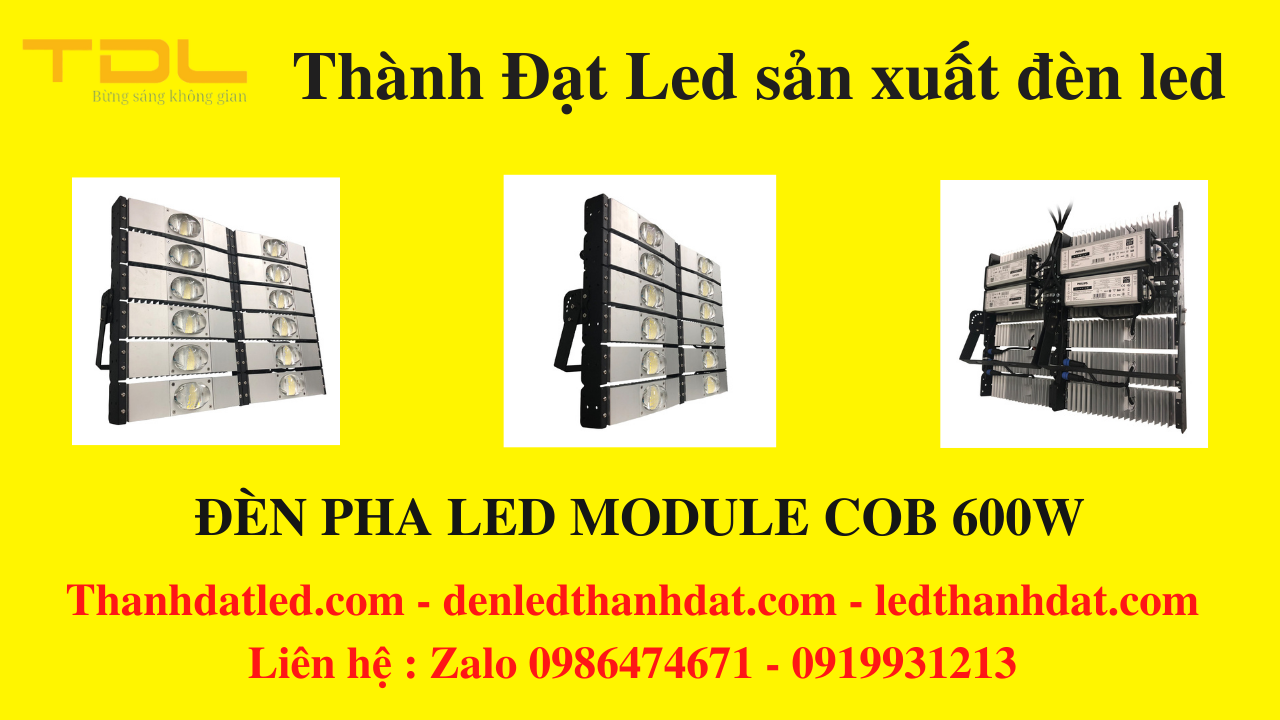 đèn led pha 600w module