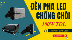 den pha led the thao 100w 1