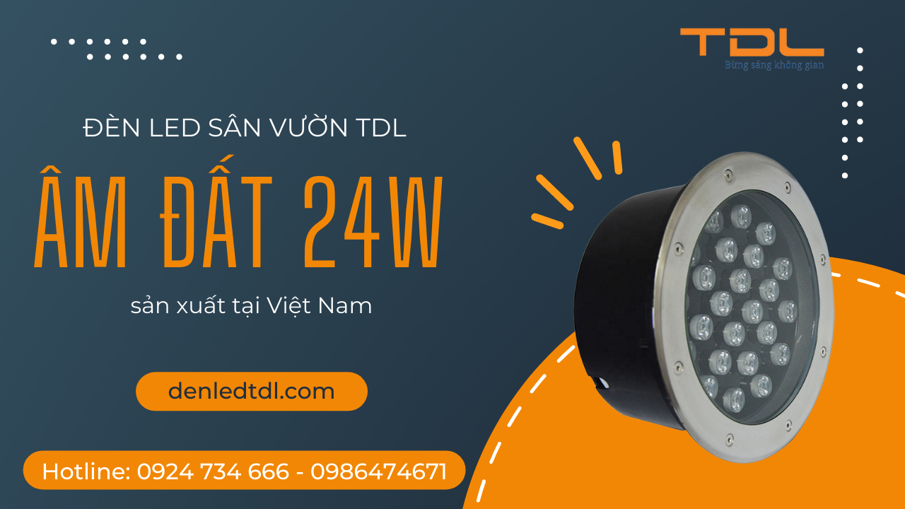 Đèn âm đất 24w TDL Bắc Ninh