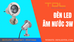 den led am nuoc 3w tdl 1