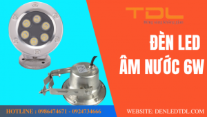 den led am nuoc 6w tdl 3