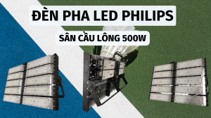đèn pha module sân cầu lông 500w