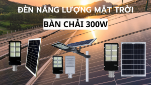 đèn đường bàn chải năng lượng mặt trời 300w