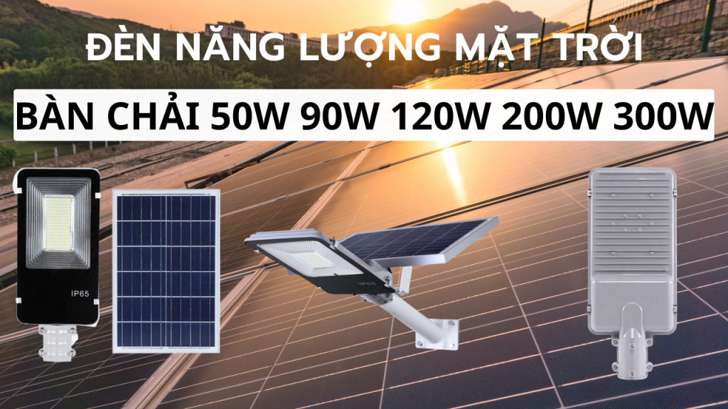 đèn đường bàn chải năng lượng mặt trời 50w 90w 120w 200w 300w
