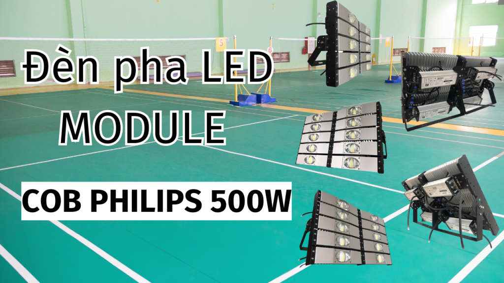 Đèn pha Philips COB 500w sân bóng