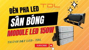 Đèn led sân bóng 150w | Giá đèn led sân bóng 150w | Đèn pha sân bóng đá 150w module
