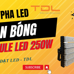 Đèn LED sân bóng 250w module thể thao (TDLF-MTT250) 7 Đèn pha led sân bóng 250w