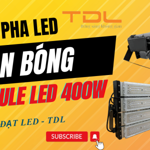 Đèn LED sân bóng 400w module thể thao (TDLF-MTT400) 7 Đèn pha led sân bóng 400w