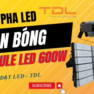 Đèn LED sân bóng 600w module thể thao (TDLF-MTT600) 7 Đèn pha led sân bóng 600w