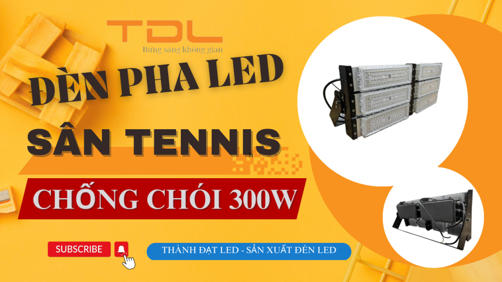 Đèn pha LED sân tennis 300w