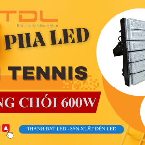 Đèn sân Tennis 600w module Bridgelux (TDLF-MTT600) 7 Đèn led 600w sân tennis