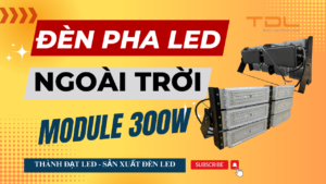 Đèn pha led module 300w
