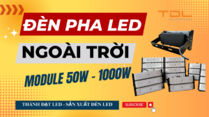 đèn led bóng chuyền 50w 100w 150w 200w 250w 300w 400w 500w 600w 800w 900w 1000w