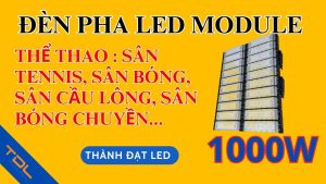 Đèn led pha sân thể thao 1000w tennis cầu lông bóng đá bóng chuyền