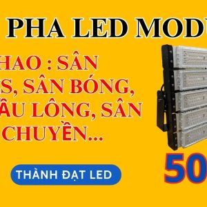 Bóng Đèn Cho Sân Cầu Lông 50w 100w 150w 200w 250w 300w 400w (TDLF-MTT)-Thành Đạt Led 13 Đèn led pha sân thể thao 500w tennis cầu lông bóng đá bóng chuyền