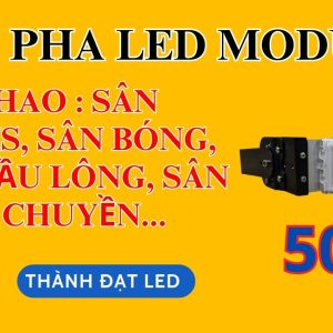 Bóng Đèn Cho Sân Cầu Lông 50w 100w 150w 200w 250w 300w 400w (TDLF-MTT)-Thành Đạt Led 21 Đèn led pha sân thể thao 50w tennis cầu lông bóng đá bóng chuyền