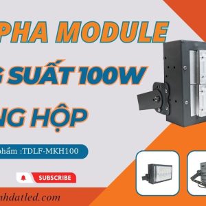 Đèn LED module 100w tàu thuyền đánh cá (TDLF-MKH100) 1 Đèn pha led module 100w